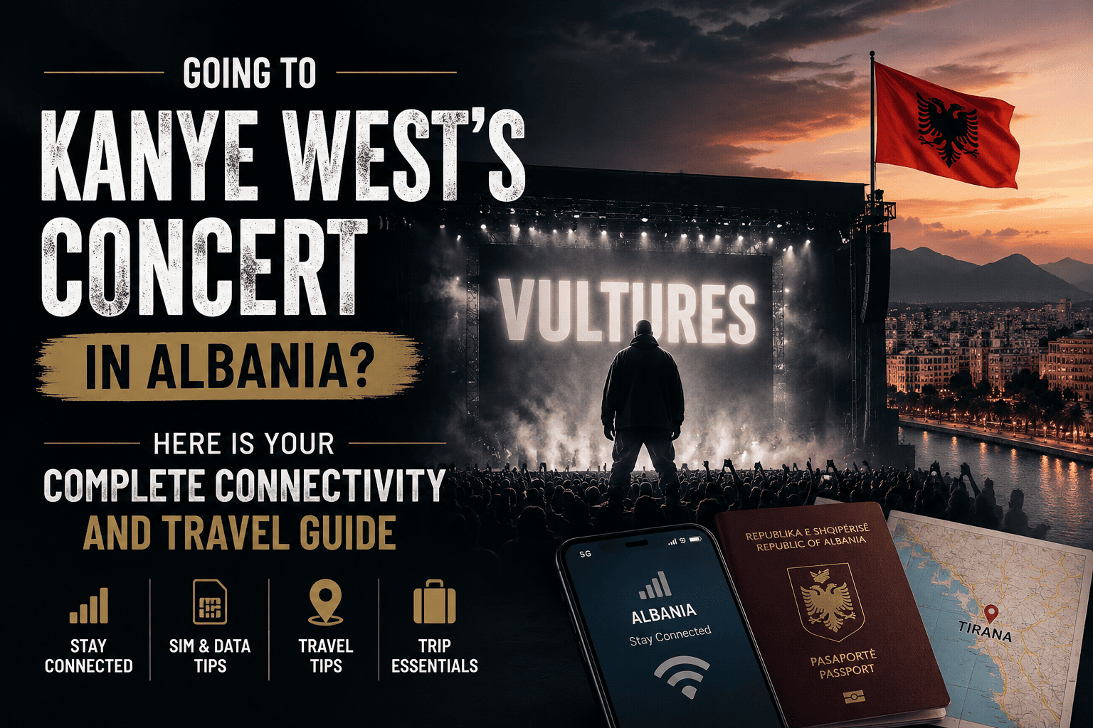 kanye west in albania concert esim